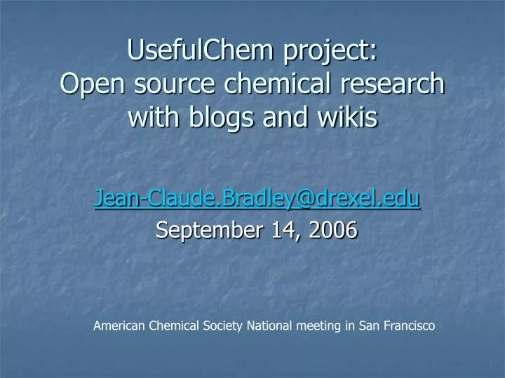 usefulchem project open source chemical research with blogs and wikis