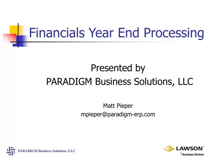 financials year end processing
