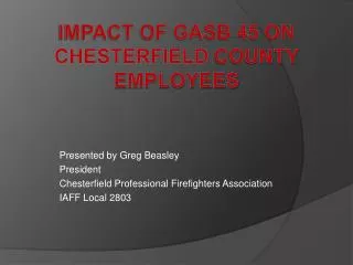 Impact of GASB 45 on Chesterfield County Employees