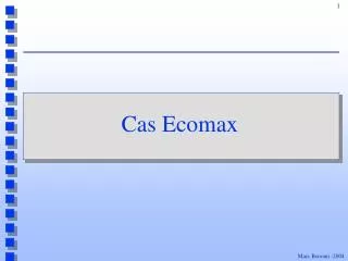 cas ecomax