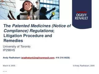 The Patented Medicines (Notice of Compliance) Regulations ; Litigation Procedure and Remedies