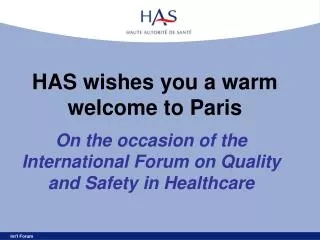 HAS wishes you a warm welcome to Paris