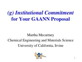 (g) Institutional Commitment for Your GAANN Proposal