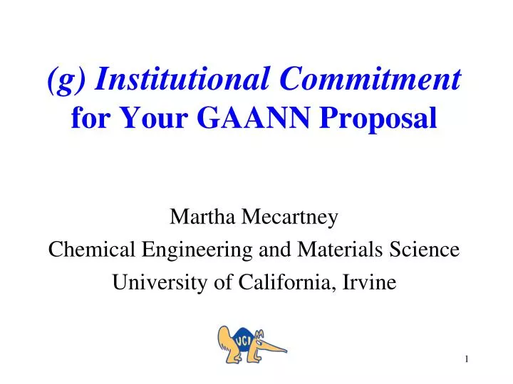 g institutional commitment for your gaann proposal