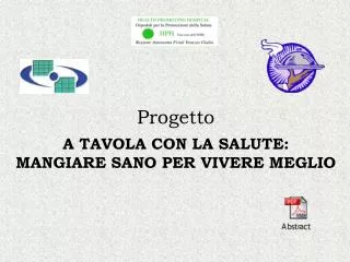 Progetto A TAVOLA CON LA SALUTE: MANGIARE SANO PER VIVERE MEGLIO