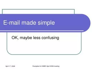 E-mail made simple