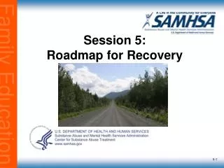 Session 5: Roadmap for Recovery