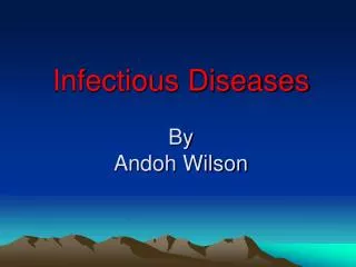 Infectious Diseases By Andoh Wilson