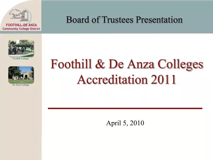 foothill de anza colleges accreditation 2011