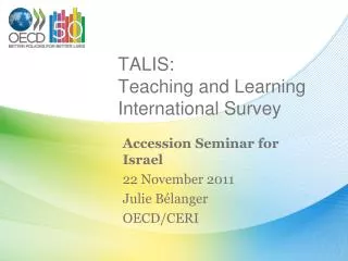 TALIS: Teaching and Learning International Survey