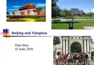 Beijing and Tsinghua