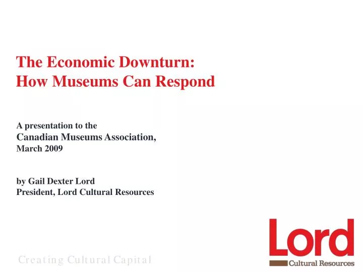 the economic downturn how museums can respond