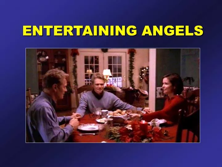 entertaining angels