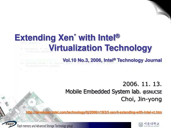 extending xen with intel virtualization technology