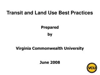 Transit and Land Use Best Practices