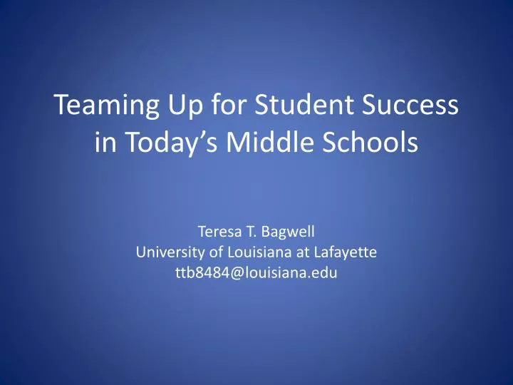 teaming up for student success in today s middle schools