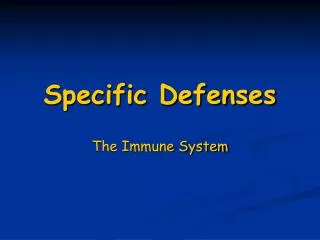 Specific Defenses