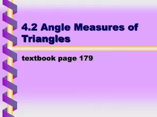 4.2 Angle Measures of Triangles
