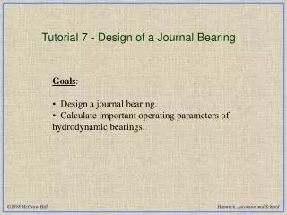 Tutorial 7 - Design of a Journal Bearing