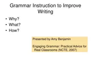 Grammar Instruction to Improve Writing
