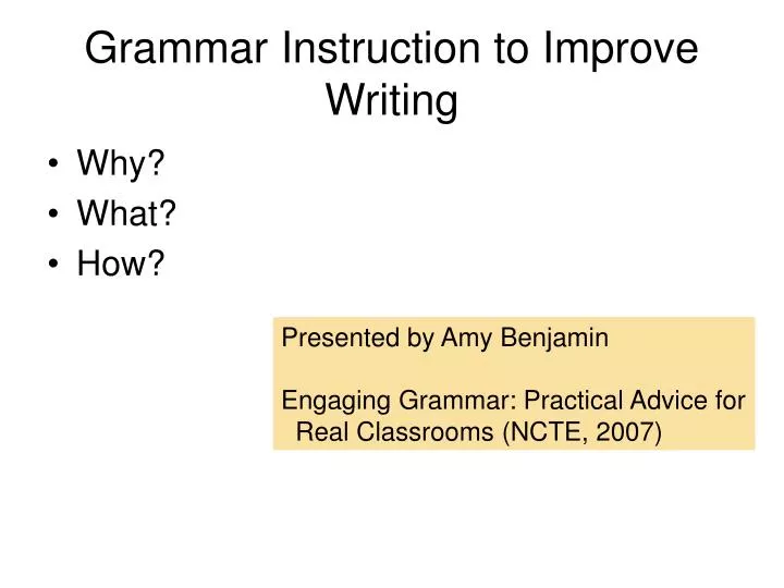 grammar instruction to improve writing