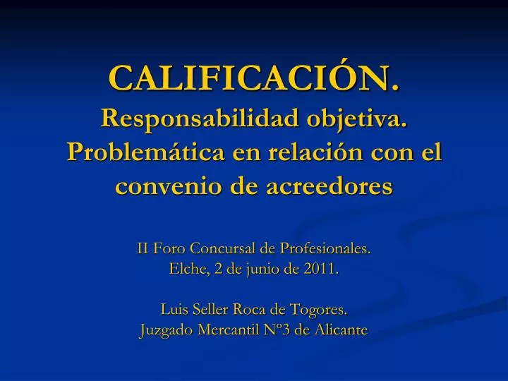 calificaci n responsabilidad objetiva problem tica en relaci n con el convenio de acreedores