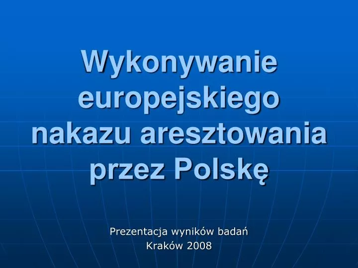 wykonywanie europejskiego nakazu aresztowania przez polsk