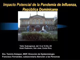 Impacto Potencial de la Pandemia de Influenza, República Dominicana