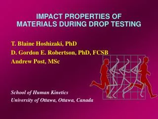 IMPACT PROPERTIES OF MATERIALS DURING DROP TESTING