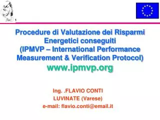 Ing. .FLAVIO CONTI LUVINATE (Varese) e-mail: flavio.conti@email.it