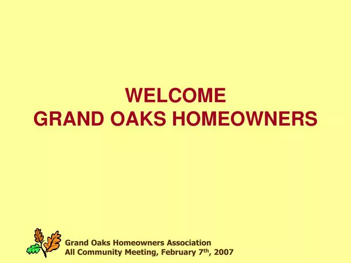 welcome grand oaks homeowners