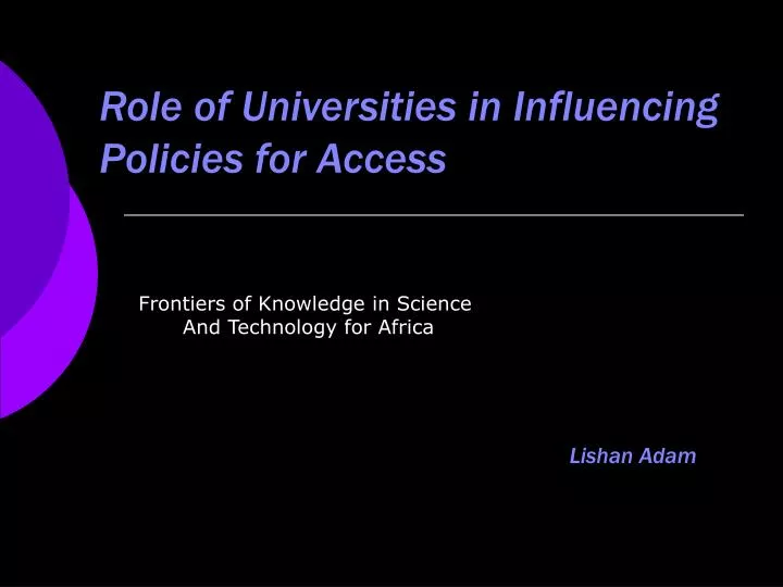 role of universities in influencing policies for access