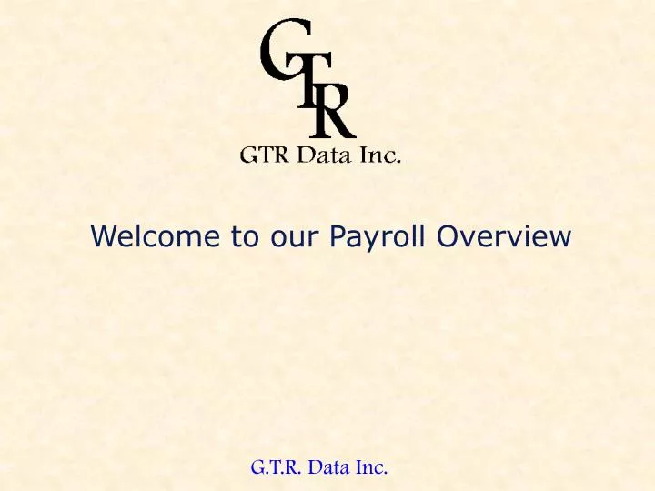 welcome to our payroll overview