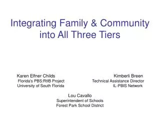 Integrating Family &amp; Community into All Three Tiers