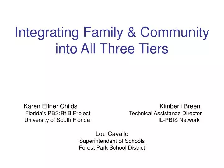 integrating family community into all three tiers