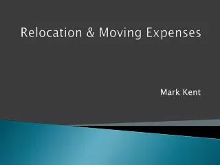 Relocation &amp; Moving Expenses