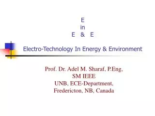 E in E &amp; E Electro-Technology In Energy &amp; Environment