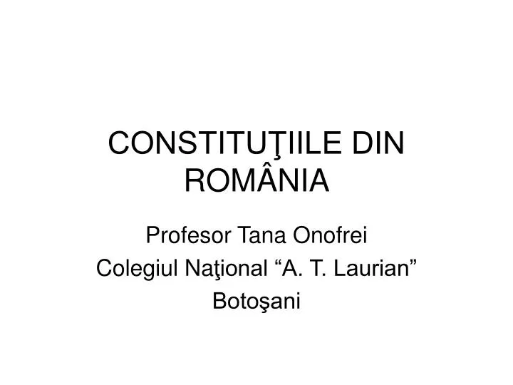 constitu iile din rom nia