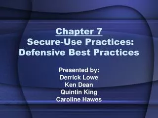 Chapter 7 Secure-Use Practices: Defensive Best Practices