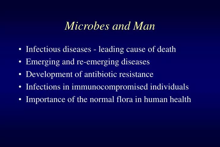 microbes and man
