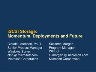 iSCSI Storage: Momentum, Deployments and Future
