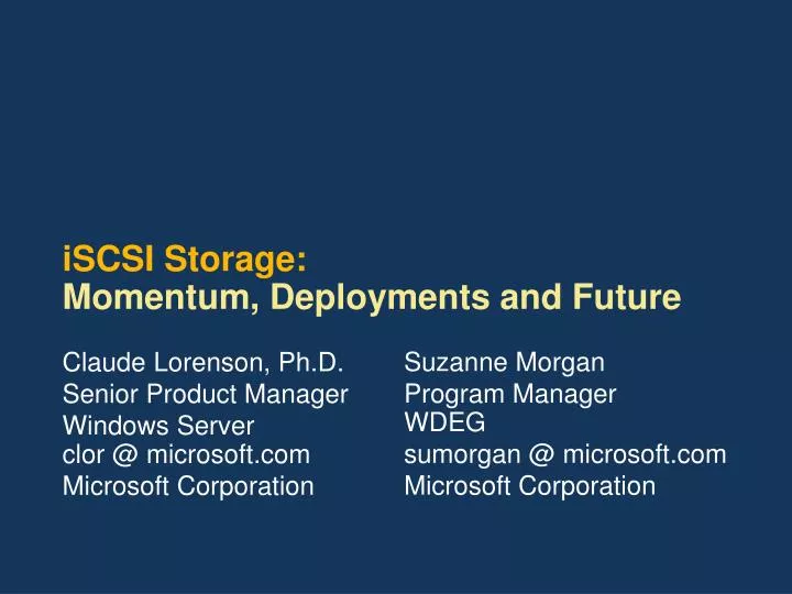 iscsi storage momentum deployments and future