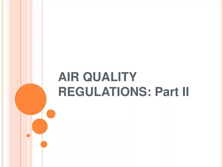 air quality regulations part ii