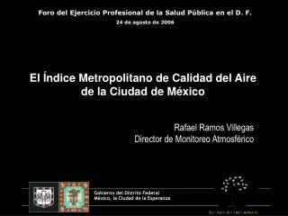 El Índice Metropolitano de Calidad del Aire de la Ciudad de México
