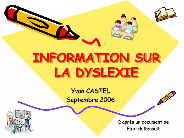 information sur la dyslexie