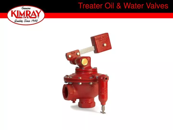 treater oil water valves