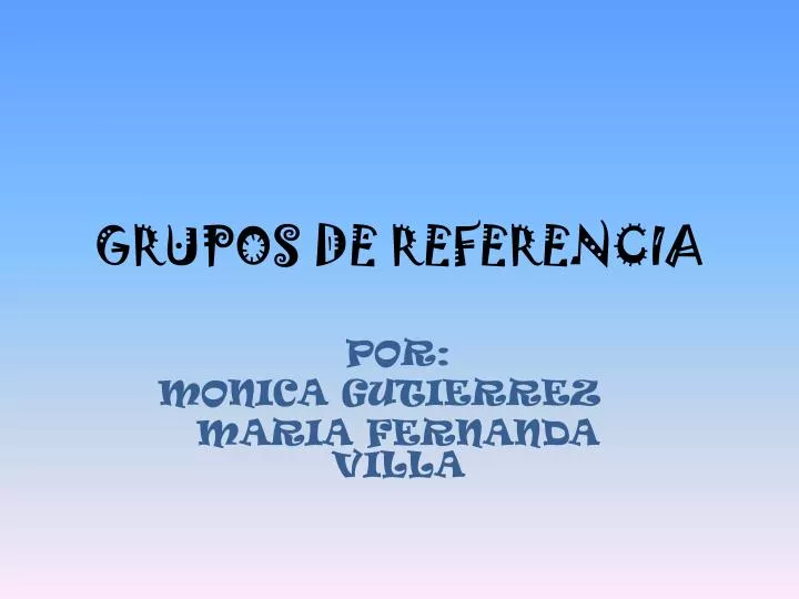 grupos de referencia