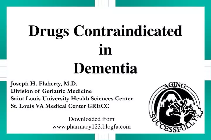drugs contraindicated in dementia