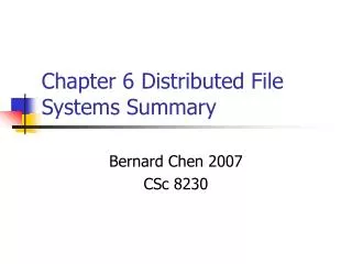 Chapter 6 Distributed File Systems Summary
