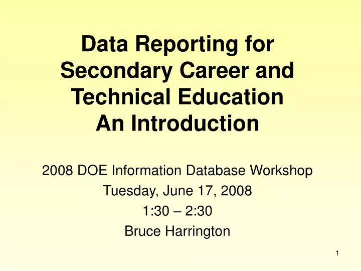 data reporting for secondary career and technical education an introduction